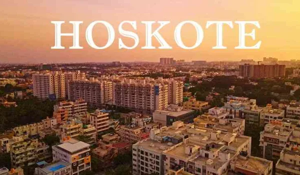 Hoskote connectivity and infrastructure guide 2026 covering roads metro rail and airport